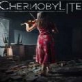 Chernobylite最新版