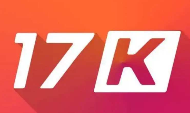 17K小说免费版-17K小说官网版-17K小说手机版下载