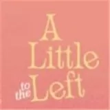 a little to the left正版
